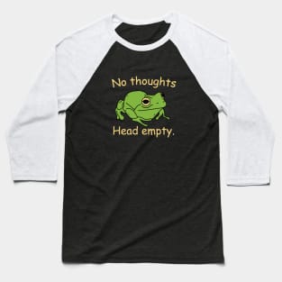 no thoughts head empty frog retro word art meme Baseball T-Shirt